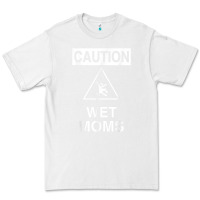 White caution wet moms, funny science geek Premium Tee - linhVisuals
