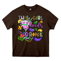 This Girl Needs A Drink Heavy Core Tee | Teevron