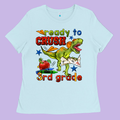 Ready To Crush 3rd Grade Ladies Tee Designed By Bundleandbundleshop