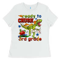 White ready to crush 3rd grade Ladies Tee - BundleAndBundleShop