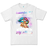 White november girl make no mistake my personality funny Premium Tee - linhVisuals