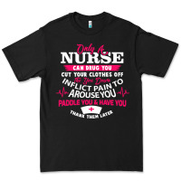 Only A Nurse Can Drug You Nurse Premium Tee | Teevron