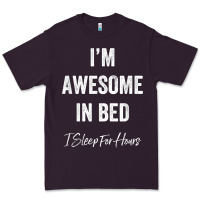 Plum i'm awesome in bed i can sleep for hours t shirt Premium Tee - linhVisuals
