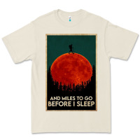 Hiking And Miles To Go Before I Sleep Premium Tee | Teevron
