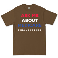 Cacao ask me about medicare final expense Premium Tee - linhVisuals