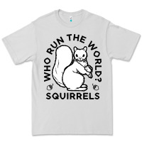 Dove Grey who run the world squirrels Premium Tee - linhVisuals