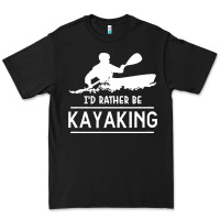 Black kayaking t  shirt i' d rather be at the lake kayaking t  shirt Premium Tee - linhVisuals