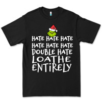 Black Loathe Entirely Grinch For Light Hate hate hate happy christmas Premium Tee - linhVisuals