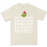 Bone Loathe Entirely Grinch For Light Hate hate hate happy christmas Premium Tee - linhVisuals