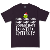 Plum Loathe Entirely Grinch For Light Hate hate hate happy christmas Premium Tee - linhVisuals