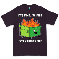 Plum dumpster fire its fine im fine Premium Tee - linhVisuals
