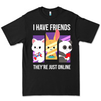Black i have friends they are just online Premium Tee - linhVisuals