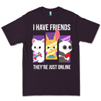 Plum i have friends they are just online Premium Tee - linhVisuals