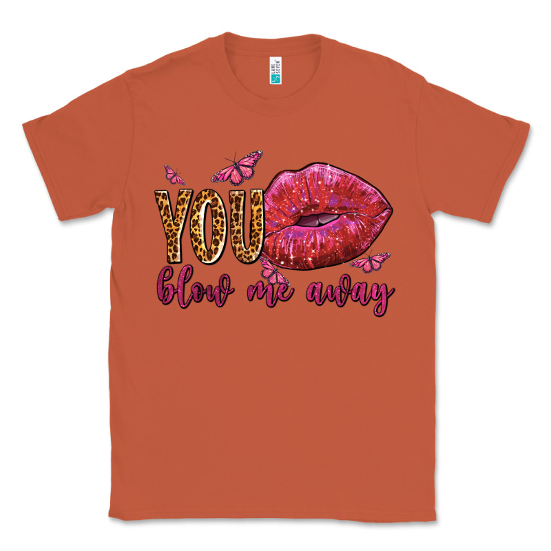 You Blow Me Away Olivia Classic Tee by OliviaCreatesArt | Teevron