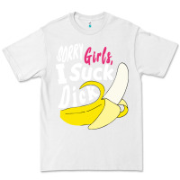 White sorry girls i suck dick Banana Premium Tee - linhVisuals