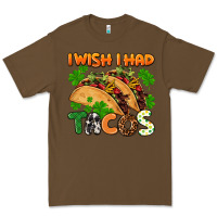 Cacao I wish i had tacos St. Patrick's day Premium Tee - FaDigitalArtStudio
