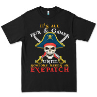 Black it's all fun & games until someone needs an eyepatch pirate t shirt Premium Tee - linhVisuals