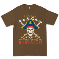 Cacao it's all fun & games until someone needs an eyepatch pirate t shirt Premium Tee - linhVisuals