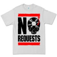 Dove Grey no requests dj turntable vinyl record Premium Tee - linhVisuals