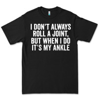 Black i dont always roll a joint but when i do Premium Tee - linhVisuals