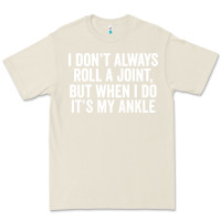 Bone i dont always roll a joint but when i do Premium Tee - linhVisuals