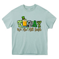 Arona Today we are all Irish Heavy Core Tee - OliviaCreatesArt