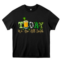 Black Today we are all Irish Heavy Core Tee - OliviaCreatesArt
