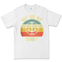 White mens funny boating shirt but did we sink rope anchor boat captain tank Premium Tee - linhVisuals