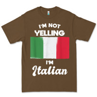 Cacao i'm not yelling i'm italian t shirt Premium Tee - linhVisuals