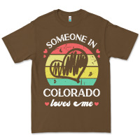 Cacao someone in colorado loves me t  shirt someone in colorado loves me fun Premium Tee - linhVisuals