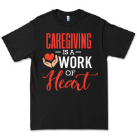 Black caregiving is a work of heart caregiver gifts for men, women t shirt Premium Tee - linhVisuals