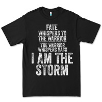 Black fate whispers to warrior i am the storm quote gritty fighter t shirt Premium Tee - linhVisuals