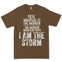 Cacao fate whispers to warrior i am the storm quote gritty fighter t shirt Premium Tee - linhVisuals