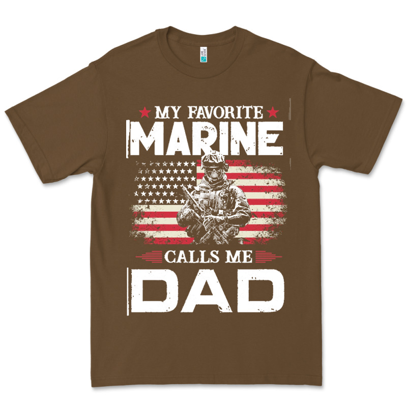 My Favorite Marine Calls Me Dad T  Shirt Father's Day Flag My Favorite Premium Tee by linhVisuals | Teevron