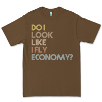 Cacao do i look like i fly economy   funny vintage retro premium t shirt Premium Tee - linhVisuals