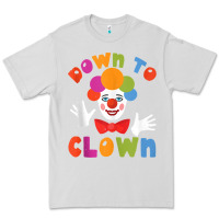Dove Grey down to clown funny circus tank top Premium Tee - linhVisuals