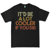 Black it'd be a lot cooler if you did premium t shirt Premium Tee - linhVisuals