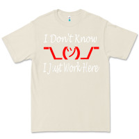 Bone i don't know i just work here     t shirt Premium Tee - linhVisuals