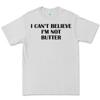 Dove Grey i cant believe im not butter t shirt Premium Tee - linhVisuals