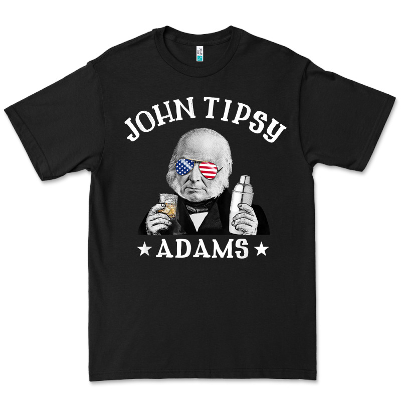 John Tipsy Adams President John Quincy Adams 4th Of July T Shirt Premium Tee by linhVisuals | Teevron
