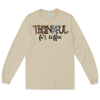 Mushroom thankful for coffee Long Sleeve Tee - CowhideDigitalArt
