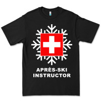 Après Ski Instructor Sweatshirt Premium Tee | Teevron