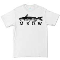 Catfish Meow Funny Catfishing Fishing Fisherman Gift T Shirt Premium Tee | Teevron
