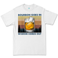 White bourbon goes in wisdom comes out vintage t shirt Premium Tee - linhVisuals