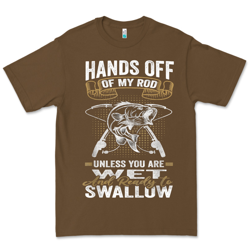 Mens Hands Off Of My Rod Bass Fishing Fisherman T Shirt Premium Tee by linhVisuals | Teevron