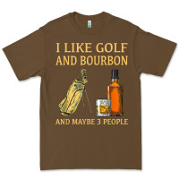 Cacao i like golf and bourbon and maybe 3 people t shirt Premium Tee - linhVisuals