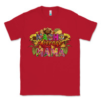 Red Nacho average mama Classic Tee - FaDigitalArtStudio