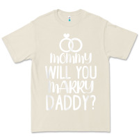 Bone kids mommy will you marry my daddy funny marriage proposal t shirt Premium Tee - linhVisuals