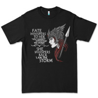 Fate Whispers To Her You Cannot Withstand The Storm T Shirt Premium Tee | Teevron