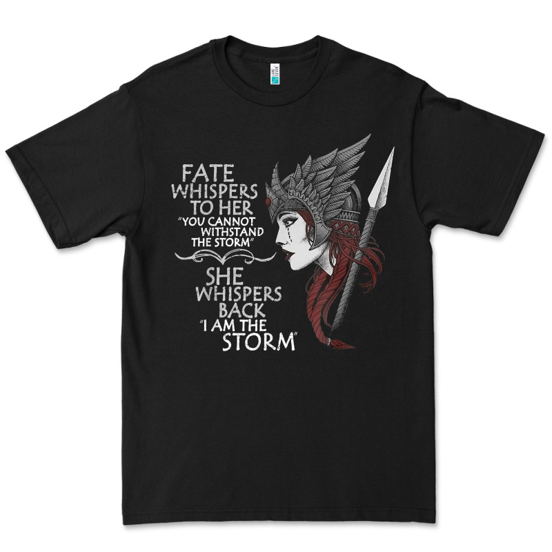 Fate Whispers To Her You Cannot Withstand The Storm T Shirt Premium Tee by linhVisuals | Teevron
